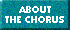 About The Chorus
